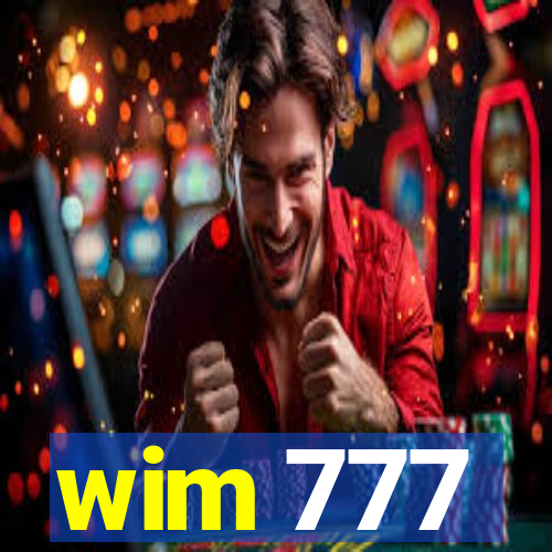 wim 777